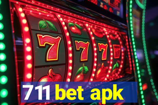 711 bet apk